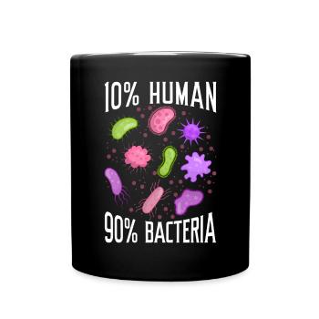 10% Human 90% Bacteria Science Microbiology - Full Colour Mug - black - Front