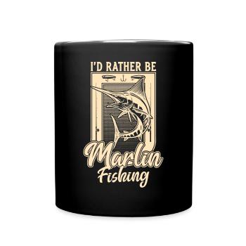 Je préfère être Marlin Fishing Drôle de pêche à la ligne - Mug uni - noir - Devant