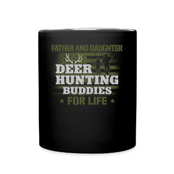 Buck Deer Hunting Hunter Father - Tasse einfarbig - Schwarz - Vorne