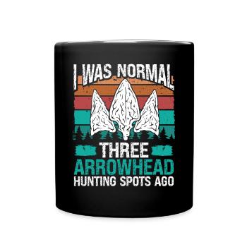 Collector I was normal three Arrowhead Hunting - Tasse einfarbig - Schwarz - Vorne
