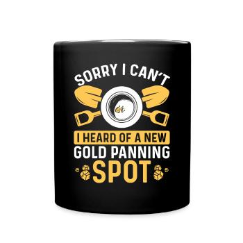 Gold Panning Spot Panner Digging for Gold - Full Colour Mug - black - Front