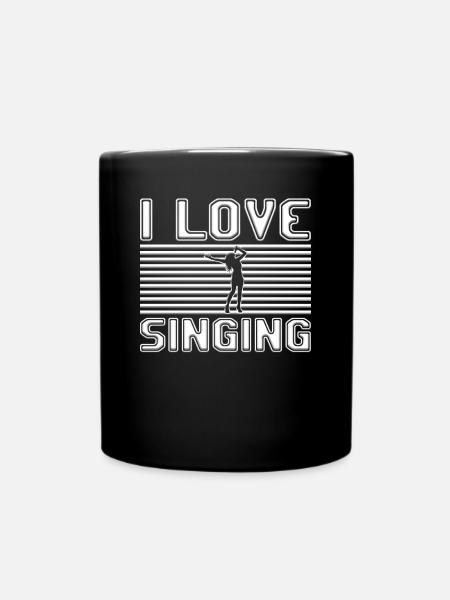 I love singing - Tasse einfarbig - Schwarz