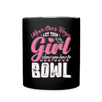 Déplacez-vous les garçons laissez une fille vous montrer comment jouer au bol - Mug uni - noir - Devant