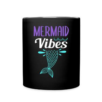 Mermaid Vibes Cute Women Girls - Full Colour Mug - black - Front