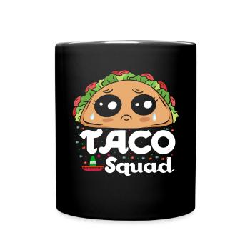 Cute Taco Squad Funny Mexican - Full Colour Mug - black - Front