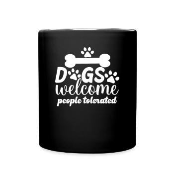 Les chiens accueillent les personnes tolérées - Mug uni - noir - Devant