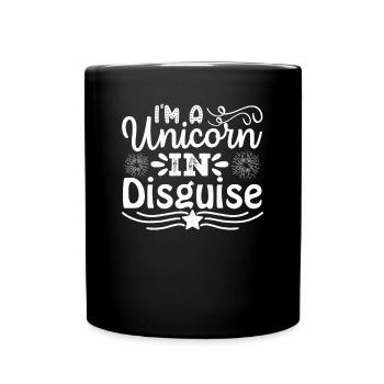 Ich bin ein verkleidetes Einhorn Unicorn - Tasse einfarbig - Schwarz - Vorne