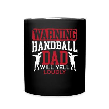 Handball-Papa wird laut Sport Fathers Day schreien - Tasse einfarbig - Schwarz - Vorne