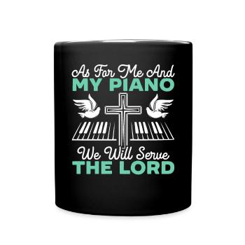 Quant à moi et à mon piano, nous servirons le Seigneur - Mug uni - noir - Devant