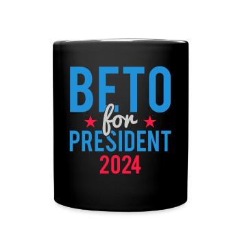 Beto For President 2024 - Full Colour Mug - black - Front