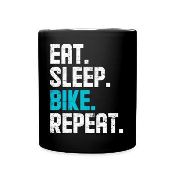 Eat Sleep Bike Repeat – Cycling Quote - Full Colour Mug - black - Front