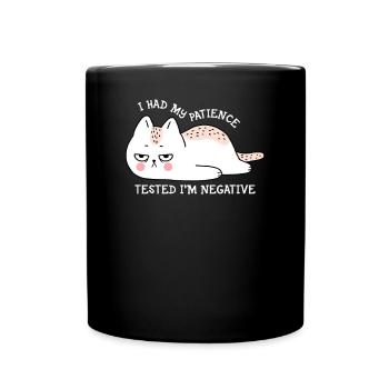 J’ai mis ma patience à l’épreuve - Mug uni - noir - Devant