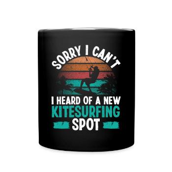 Kiteboarder Sorry I cant Kitesurf KitesurferKitebo - Tasse einfarbig - Schwarz - Vorne