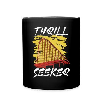 Thrill Seeker Roller Coaster Ride Rollercoaster - Full Colour Mug - black - Front