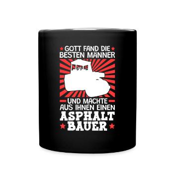 Gott fand die Besten Asphaltbauer Straßenbauer - Tasse einfarbig - Schwarz - Vorne