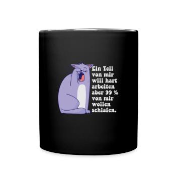 Ein part von mir möchte hart arbeiten - Tasse einfarbig - Schwarz - Vorne