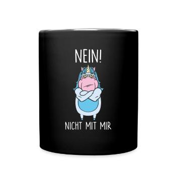 Nein nicht mit mir - Tasse einfarbig - Schwarz - Vorne
