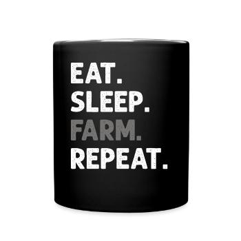 Eat Sleep Farm Wiederholen Sie lustigen landwirtschaftlichen Bauern - Tasse einfarbig - Schwarz - Vorne
