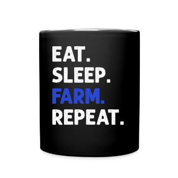 Eat Sleep Farm Wiederholen Sie lustigen landwirtschaftlichen Bauern - Tasse einfarbig - Schwarz - Vorne