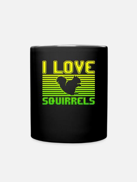 I love squirrels - Tasse einfarbig - Schwarz