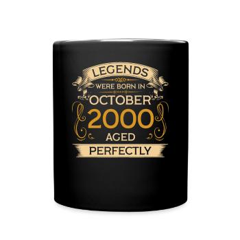 Geburtstag Legends Were Born In Oktober 2000 - Tasse einfarbig - Schwarz - Vorne