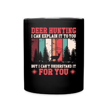 Buck Deer Hunting Hunter Vintage - Tasse einfarbig - Schwarz - Vorne