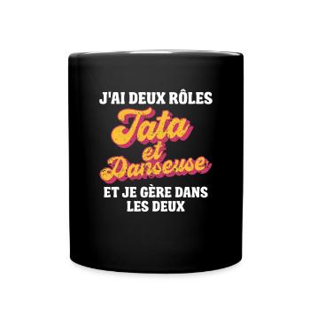 tata danseuse je gère rétro 80s humour - Mug uni - noir - Devant