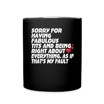Sorry I'm fabulous - Full Colour Mug - black - Front