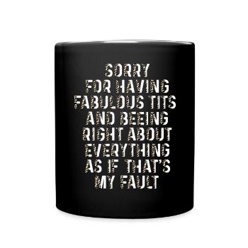 Sorry I'm fabulous - Full Colour Mug - black - Front