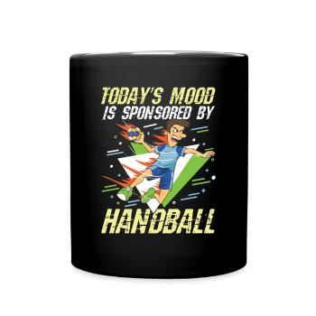 Today's Mood Is Sponsored By Handball - Tasse einfarbig - Schwarz - Vorne
