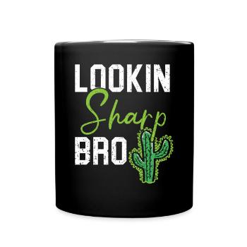 Lookin Sharp Bro Cactus Succulent Plant Lady - Mug uni - noir - Devant