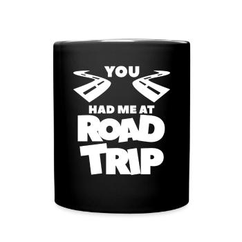 Tu m’as eu à Road Trip Summer Travel Adventure Lo - Mug uni - noir - Devant