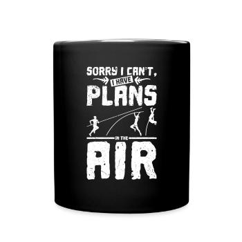 I can't I have plans in the air - Full Colour Mug - black - Front