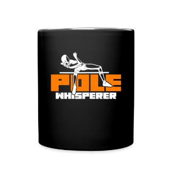 Pole Whisperer Funny Pole Vault - Full Colour Mug - black - Front