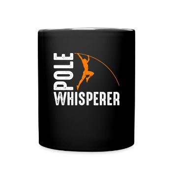 Pole Whisperer Funny Pole Vault - Full Colour Mug - black - Front