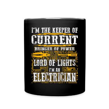 Im The Keeper Of Current Elektriker - Tasse einfarbig - Schwarz - Vorne