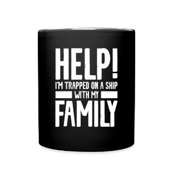 Aidez-moi, je suis piégé sur un bateau avec mes vacances en famille - Mug uni - noir - Devant
