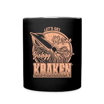 Lass uns Kraken Funny Squid Marine Biologist Sea bekommen - Tasse einfarbig - Schwarz - Vorne