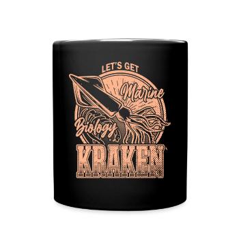 Lass uns Kraken Funny Squid Marine Biologist Sea bekommen - Tasse einfarbig - Schwarz - Vorne
