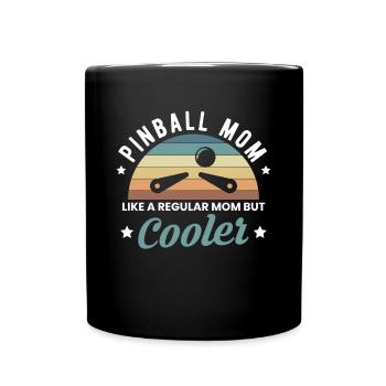 Pinball Mom Like A Regular Mom But Cooler Flipper - Tasse einfarbig - Schwarz - Vorne