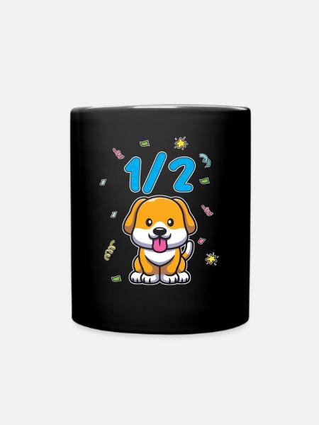 Halbes Jahr 6 Monate Geburtstag Hund - Tasse einfarbig - Schwarz