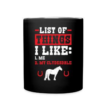 Je m’aime et mon Clydesdale - Mug uni - noir - Devant