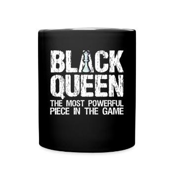 Black Queen The Most Powerful Piece in the Game - Full Colour Mug - black - Front