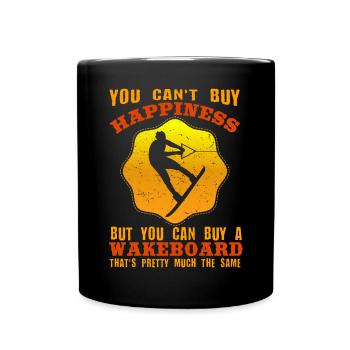 You can't buy happiness, but you can buy a wakeboard - Full Colour Mug - black - Front