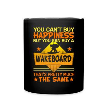 You can't buy happiness, but you can buy a wakeboard - Full Colour Mug - black - Front
