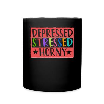 Depressiv Gestresste Geile Single -Leben -Frauen - Tasse einfarbig - Schwarz - Vorne
