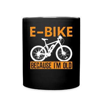 E-Bike parce que je suis le vieux propriétaire de vélo électrique - Mug uni - noir - Devant