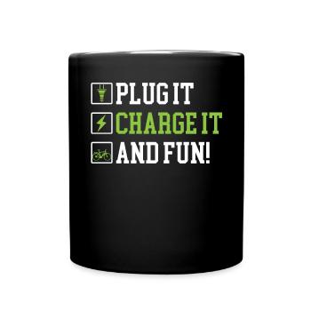 Plug It Charge It And Fun E-Bike Electric Bicycle - Full Colour Mug - black - Front