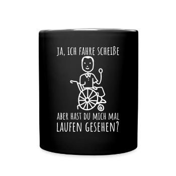 Rollstuhlfahrer Humor Spruch - Tasse einfarbig - Schwarz - Vorne