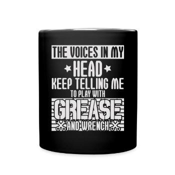 Voices In My Head Grease And Wrench - Full Colour Mug - black - Front